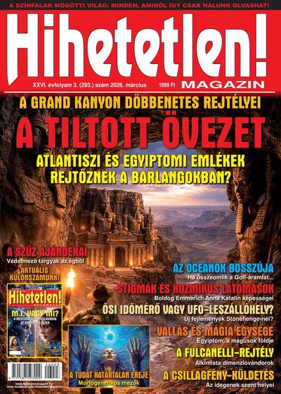 Hihetetlen magazin 2026 március