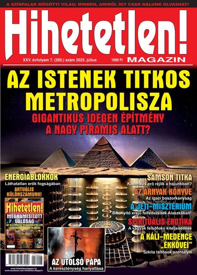 Hihetetlen magazin 2025 július